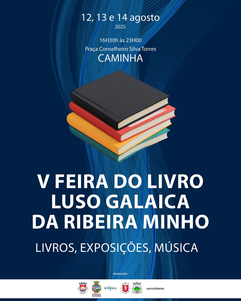 Praça Conselheiro Silva Torres acolhe V Feira do Livro Luso Galaica da Ribeira Minho
